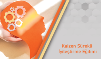 Kaizen (Sürekli İyileştirme) Eğitimi
